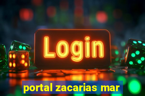 portal zacarias mar