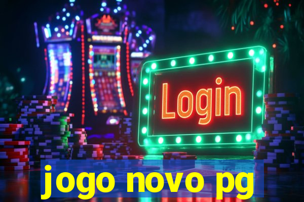 jogo novo pg