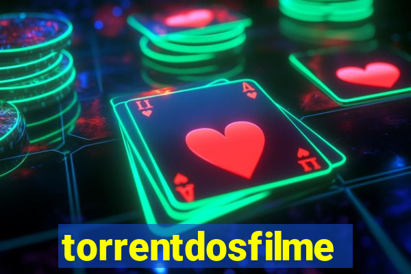 torrentdosfilmeshd