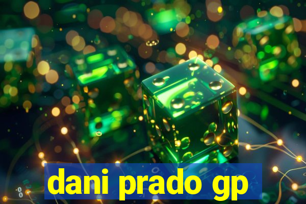 dani prado gp