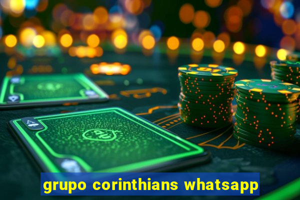 grupo corinthians whatsapp