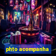 phto acompanha