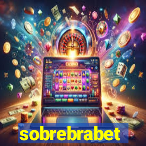 sobrebrabet