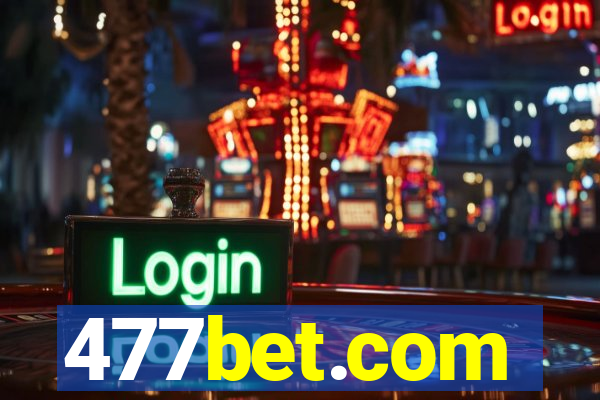 477bet.com