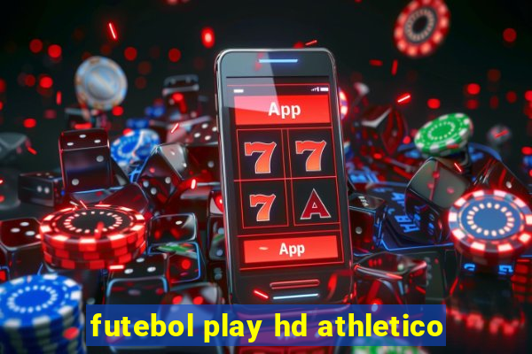 futebol play hd athletico
