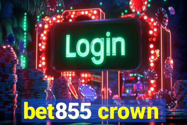 bet855 crown