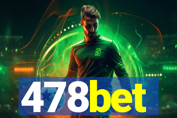 478bet