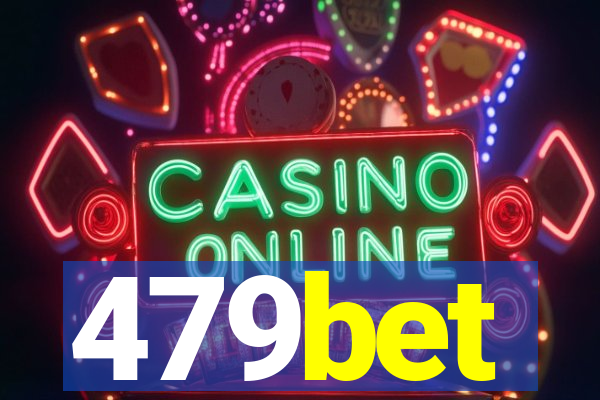479bet