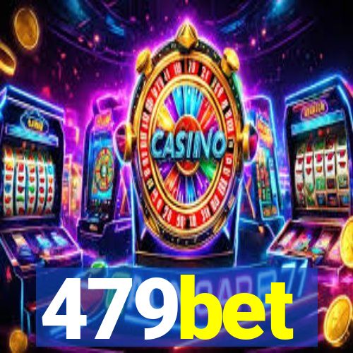 479bet
