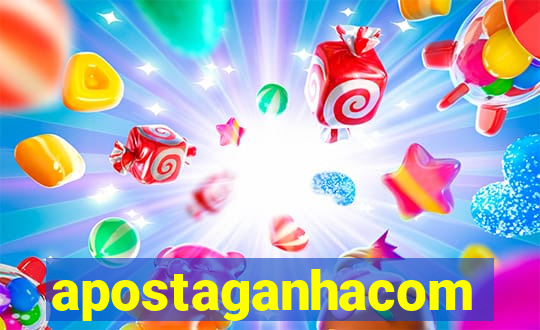 apostaganhacom