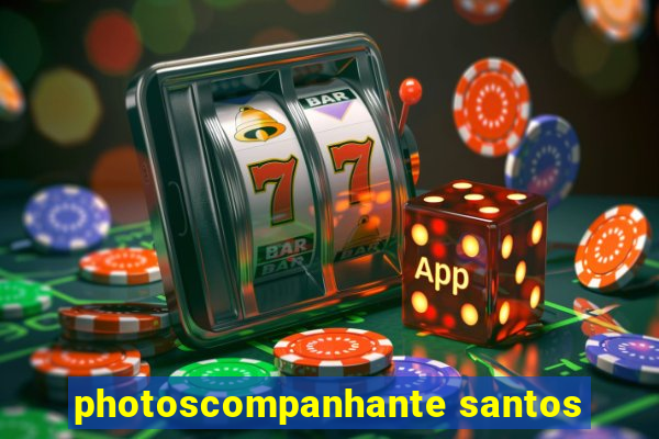 photoscompanhante santos