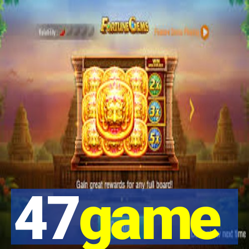 47game