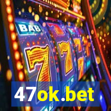 47ok.bet