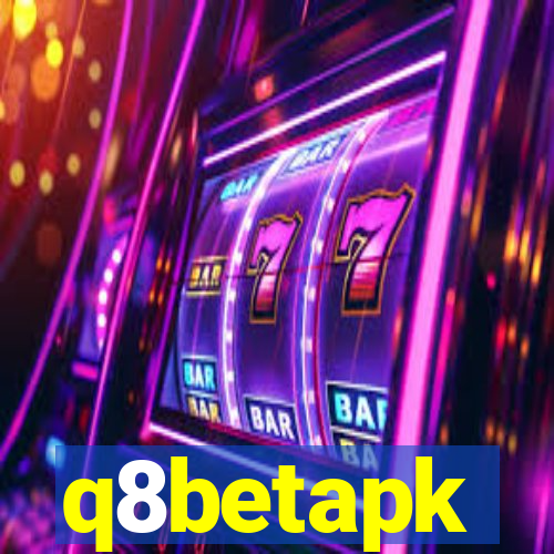 q8betapk