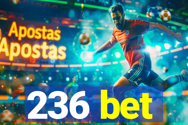 236 bet