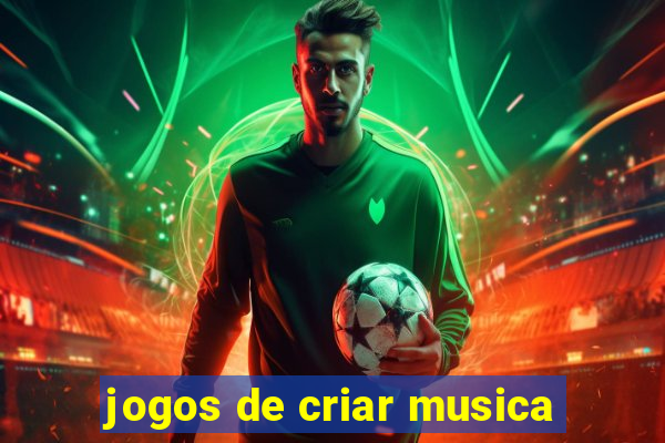 jogos de criar musica
