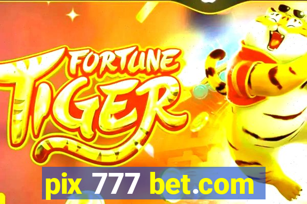 pix 777 bet.com