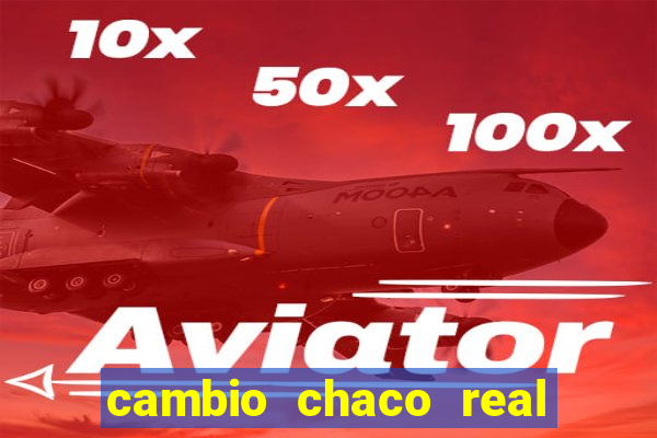 cambio chaco real en guarani