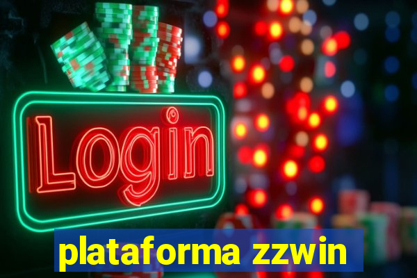 plataforma zzwin