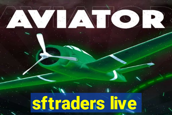 sftraders live