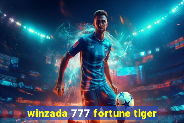 winzada 777 fortune tiger