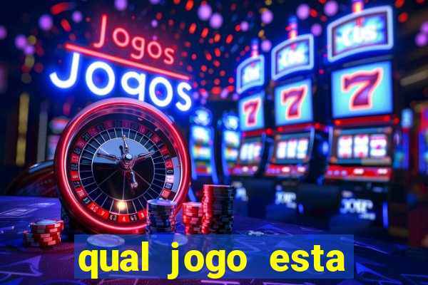 qual jogo esta pagando bem hoje