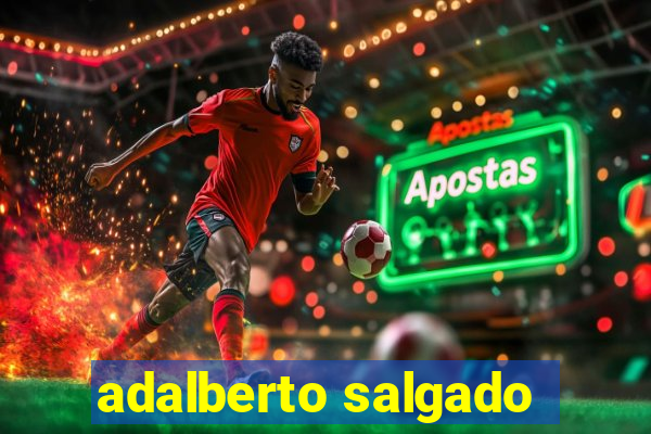 adalberto salgado