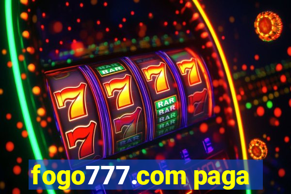 fogo777.com paga