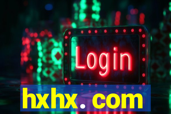 hxhx. com