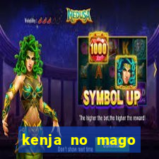 kenja no mago dublado 2 temporada