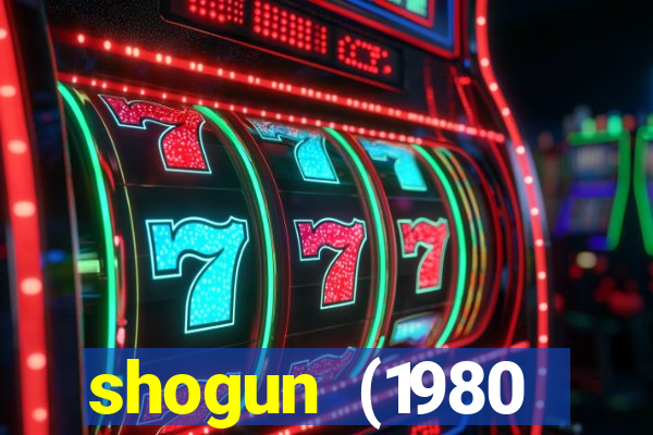 shogun (1980 dublado download)