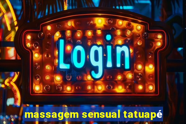 massagem sensual tatuapé