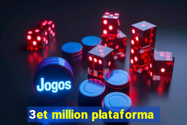 3et million plataforma