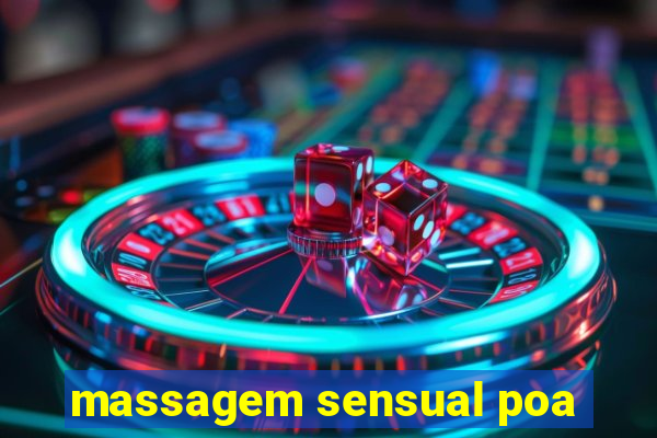 massagem sensual poa