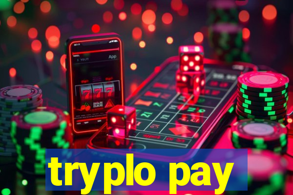 tryplo pay