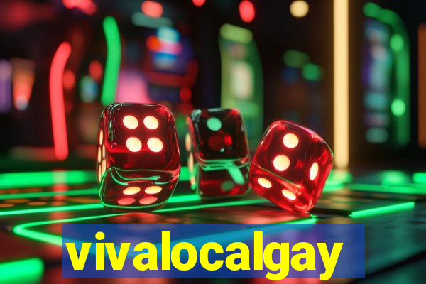 vivalocalgay