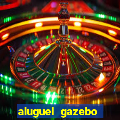 aluguel gazebo porto alegre