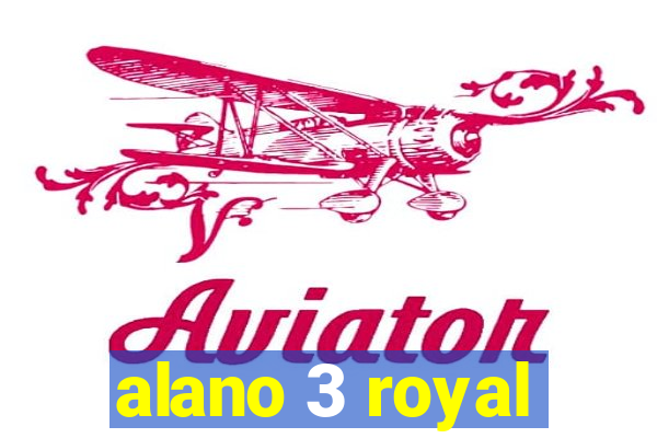 alano 3 royal