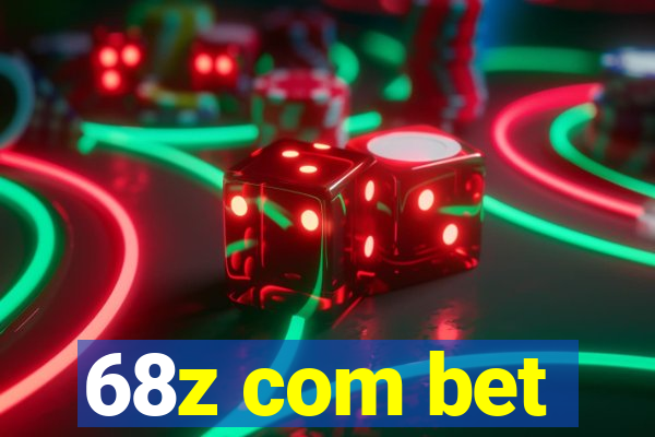 68z com bet