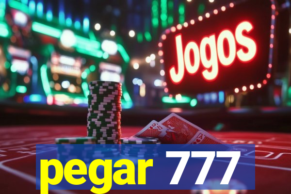 pegar 777