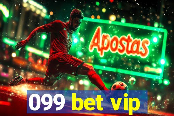099 bet vip