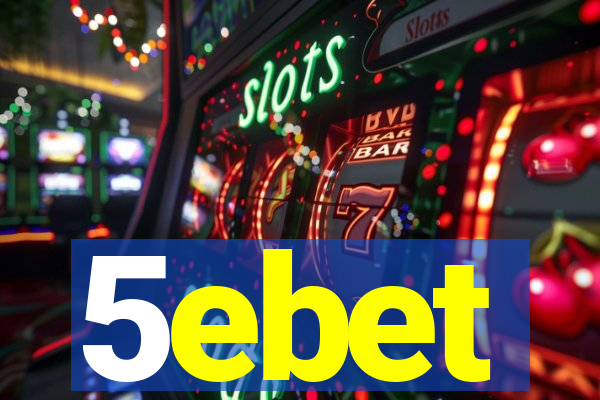 5ebet
