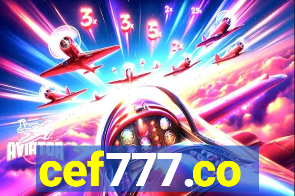 cef777.co