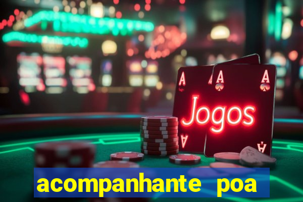 acompanhante poa zona sul