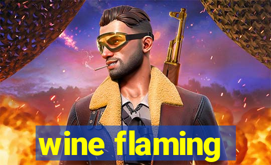 wine flaming
