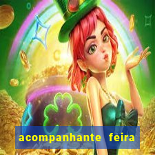 acompanhante feira de santana bahia