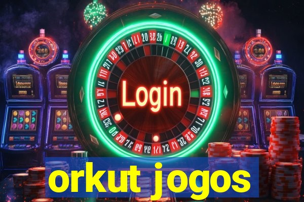 orkut jogos