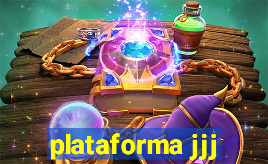 plataforma jjj