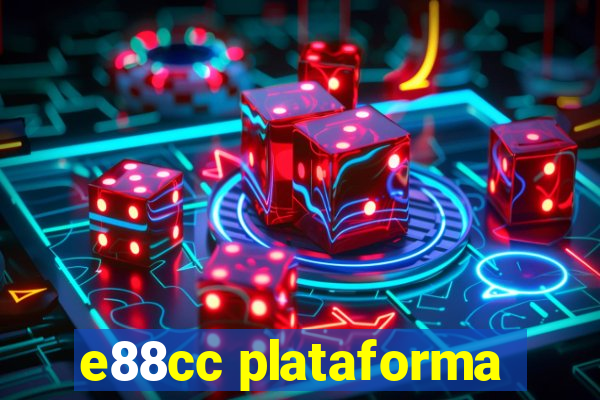 e88cc plataforma