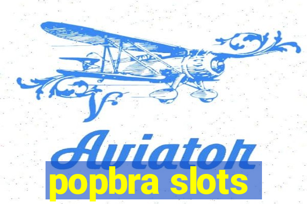popbra slots